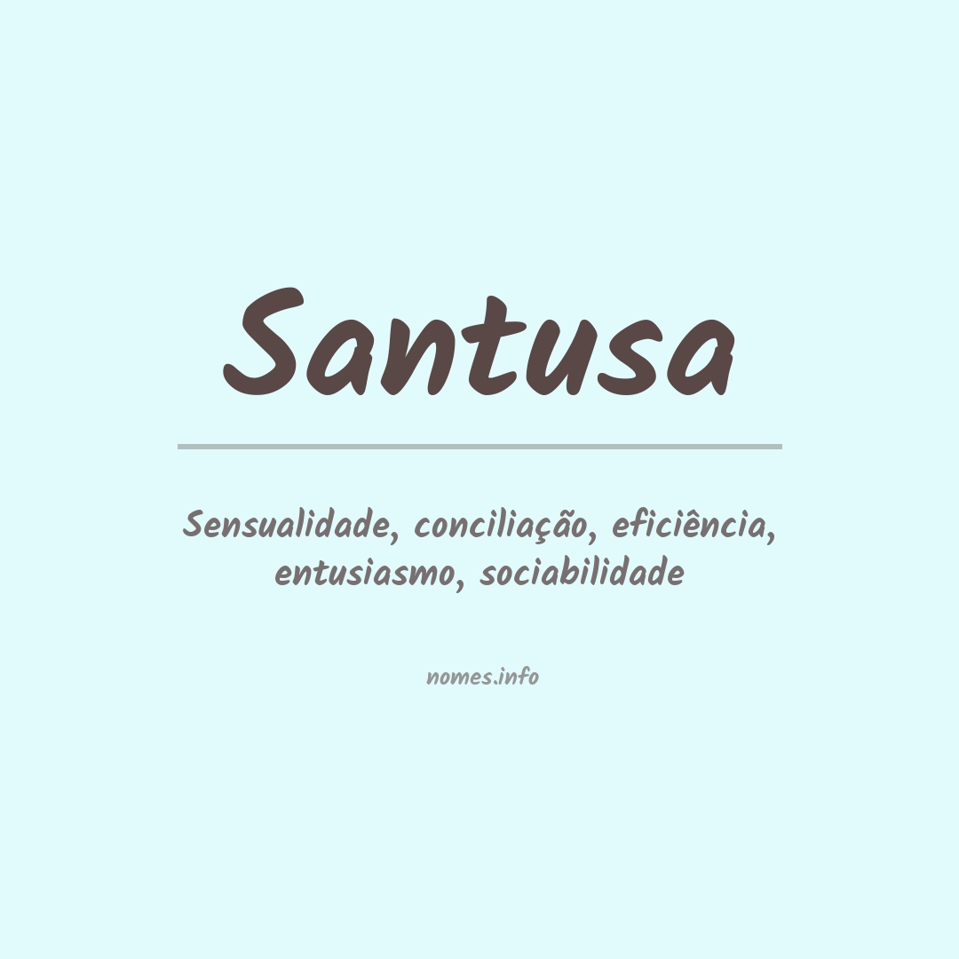 Significado do nome Santusa