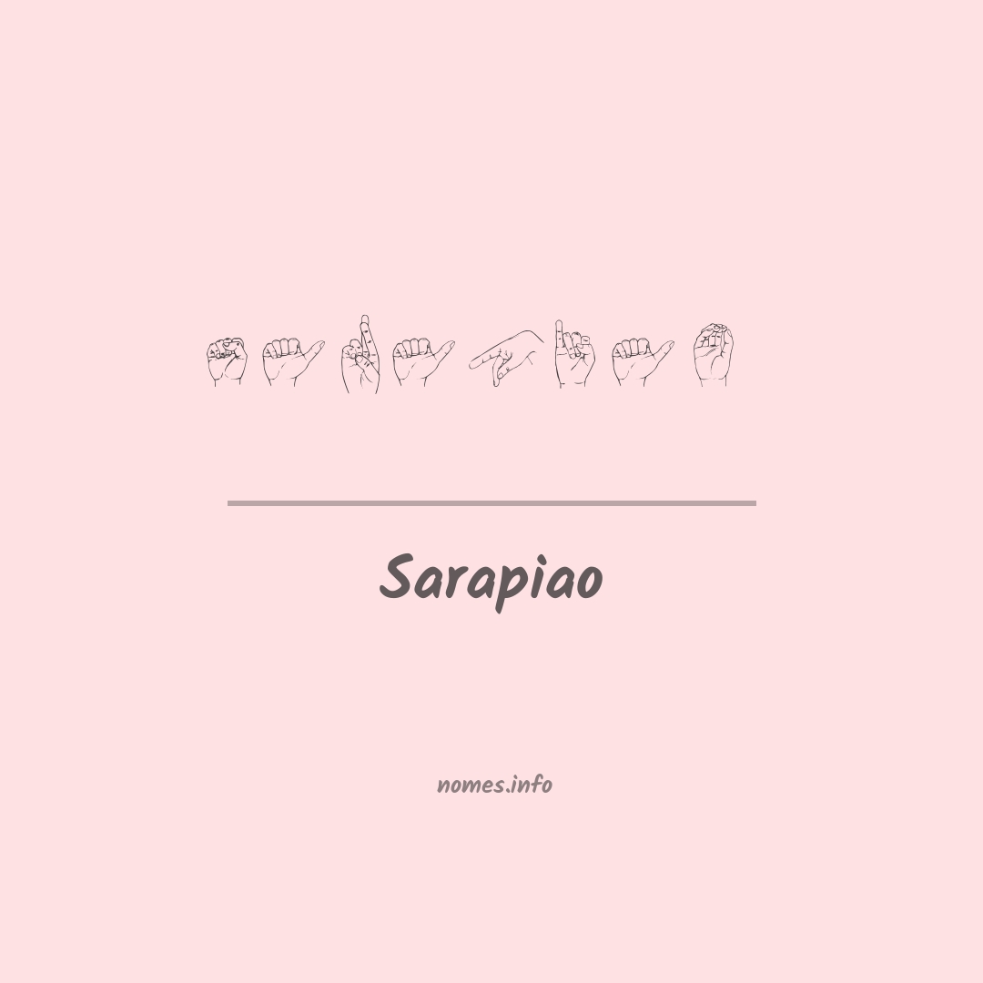 Sarapiao em Libras