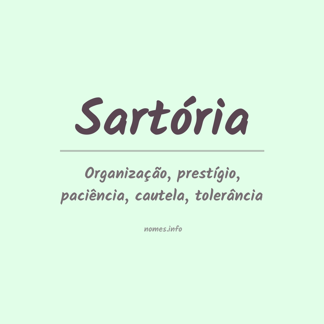 Significado do nome Sartória