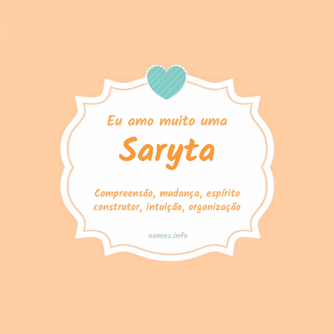 Eu amo muito Saryta