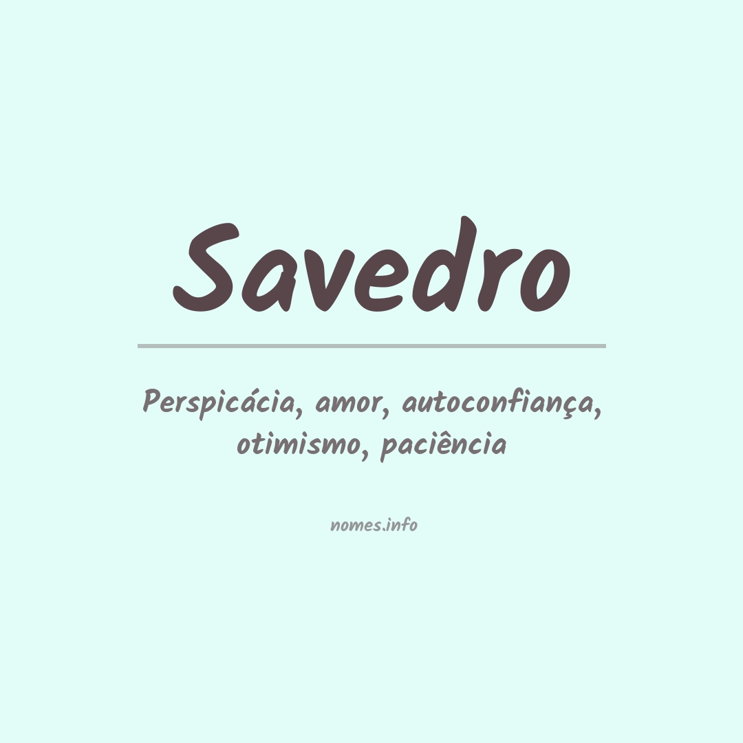 Significado do nome Savedro