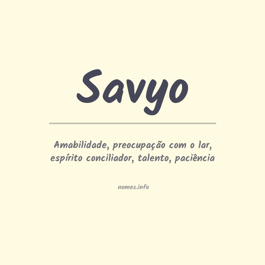 Significado do nome Savyo