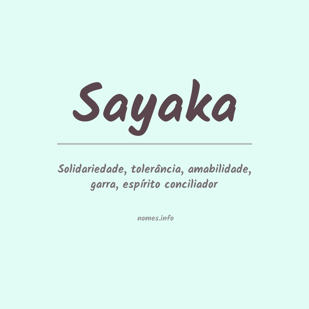 Significado do nome Sayaka