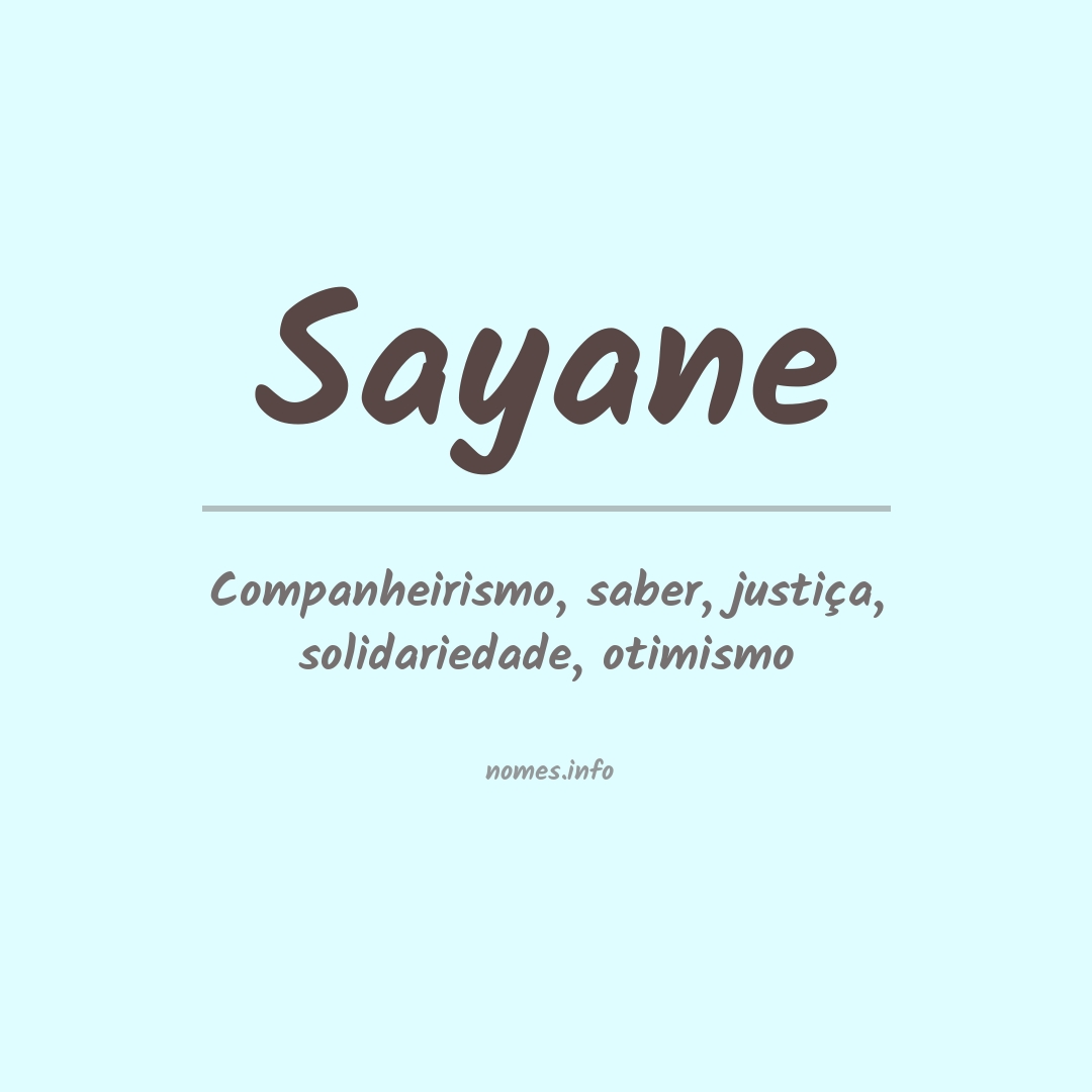 Significado do nome Sayane