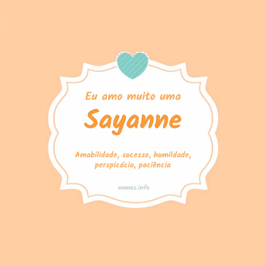 Eu amo muito Sayanne