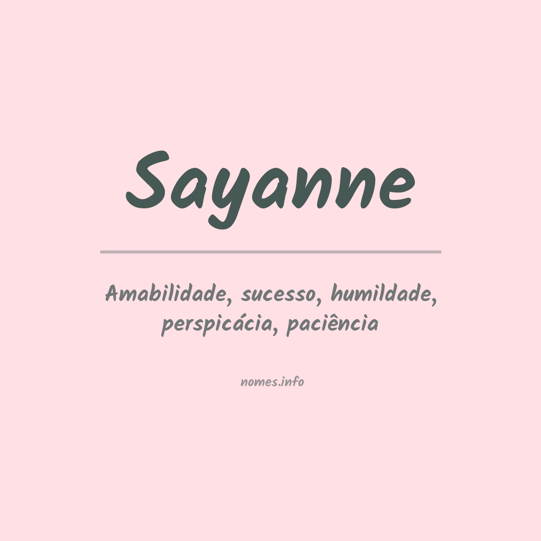 Significado do nome Sayanne