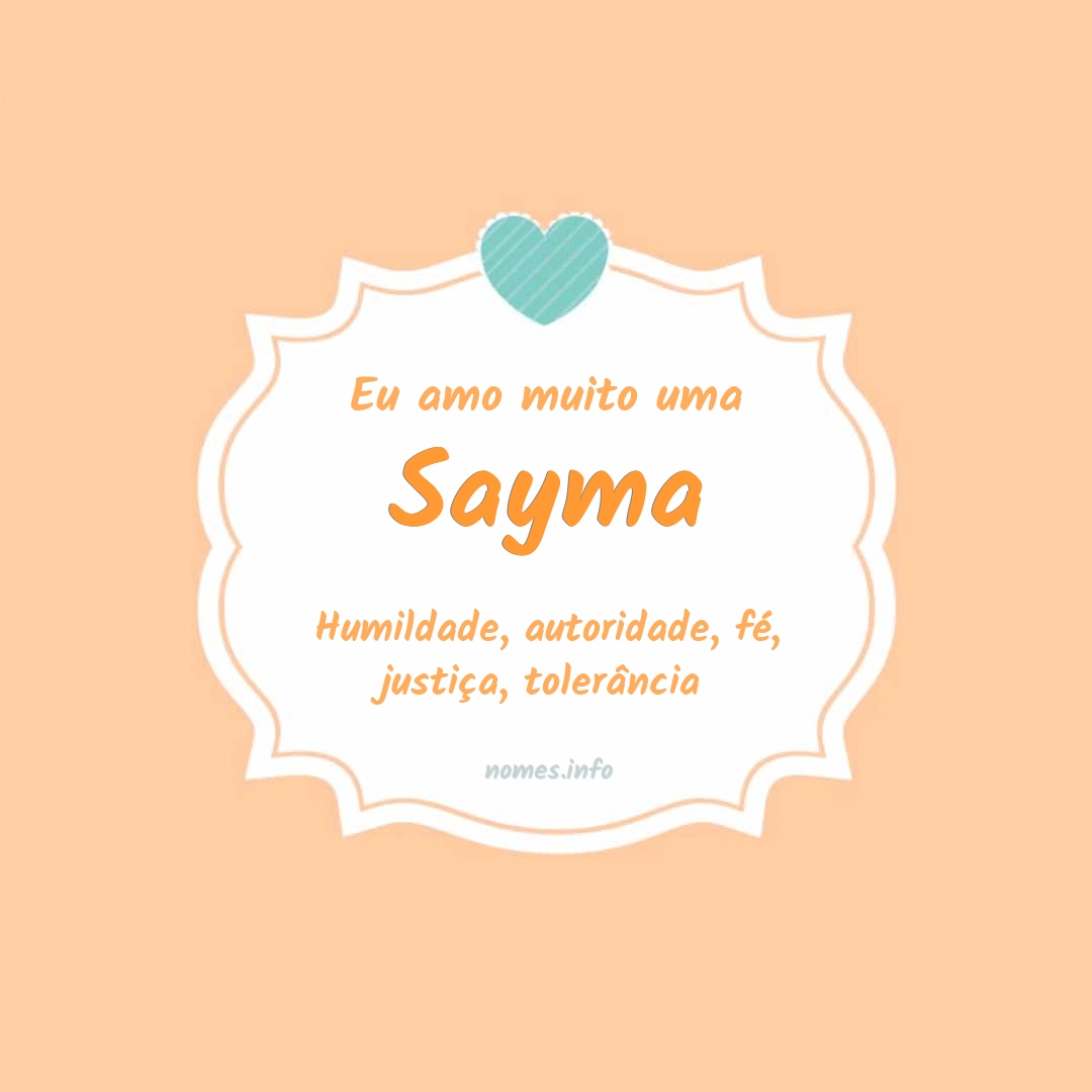 Eu amo muito Sayma