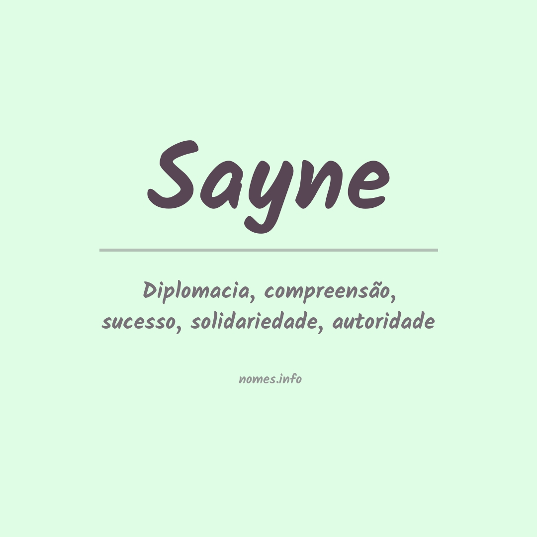 Significado do nome Sayne