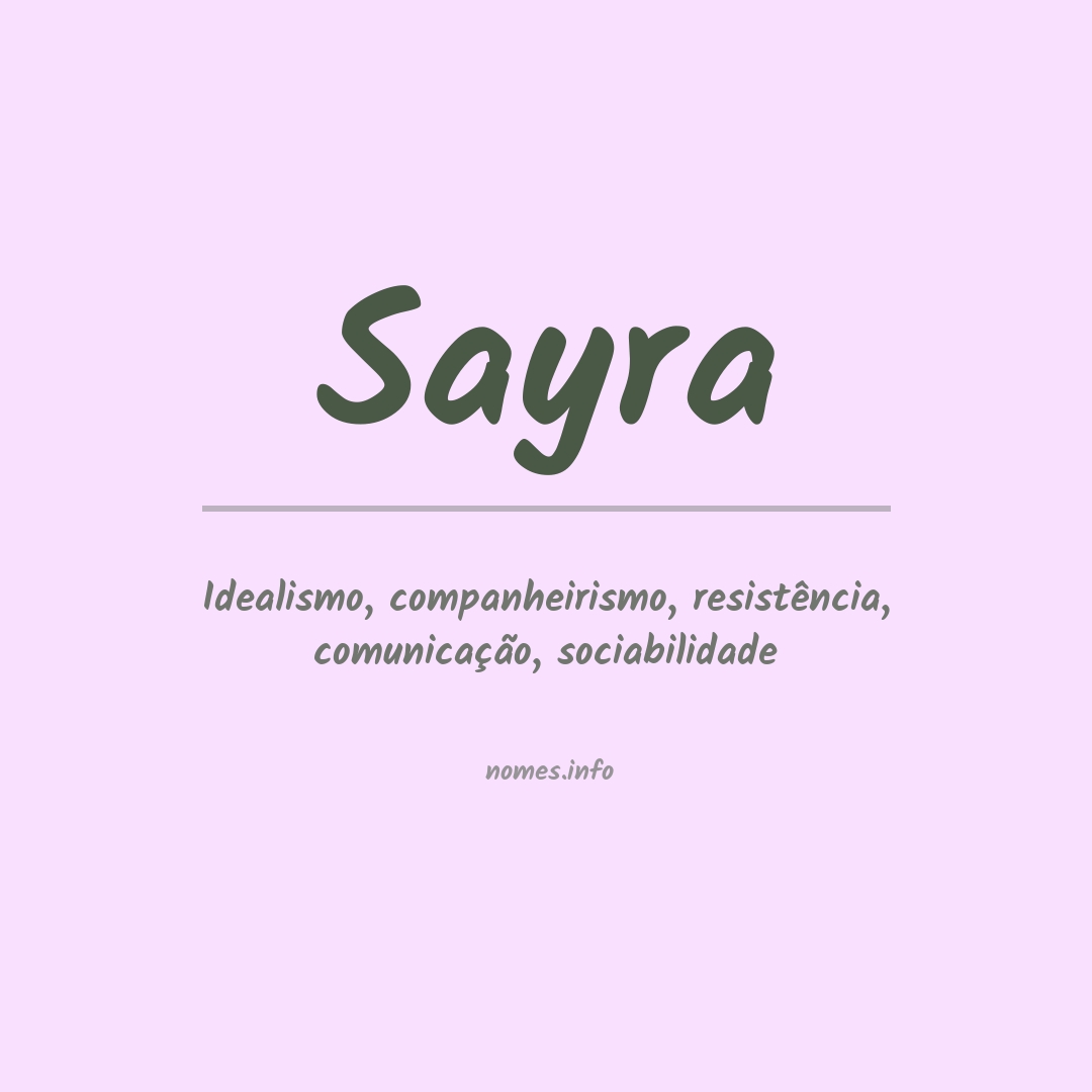 Significado do nome Sayra