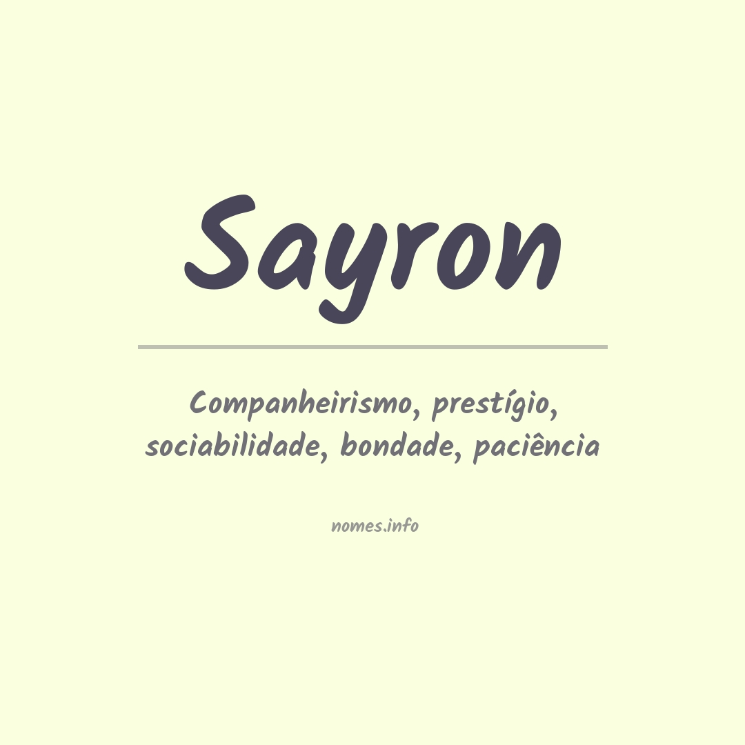 Significado do nome Sayron