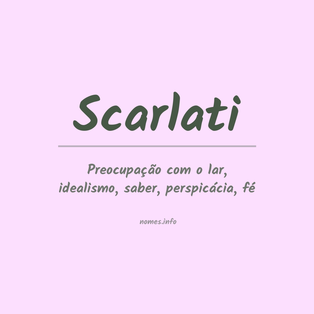 Significado do nome Scarlati