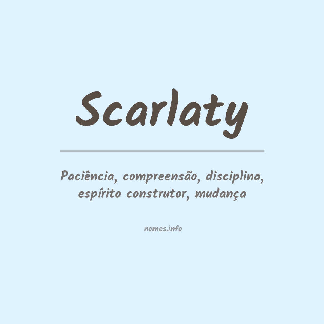 Significado do nome Scarlaty