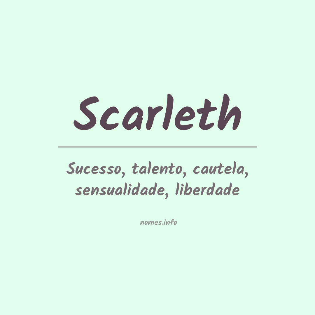 Significado do nome Scarleth