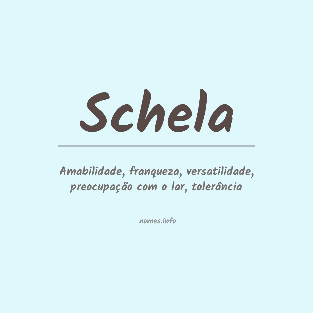 Significado do nome Schela