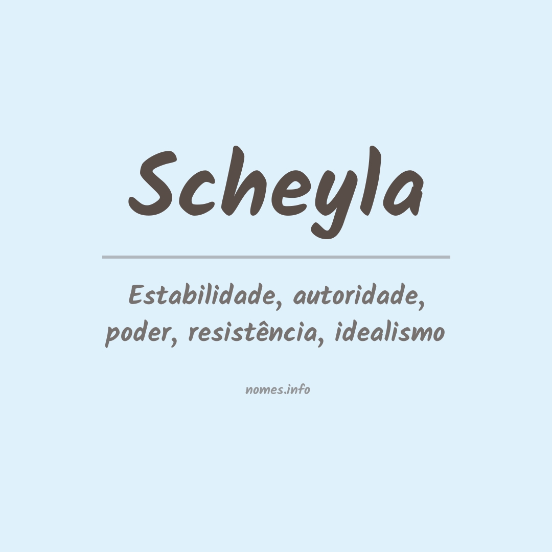 Significado do nome Scheyla