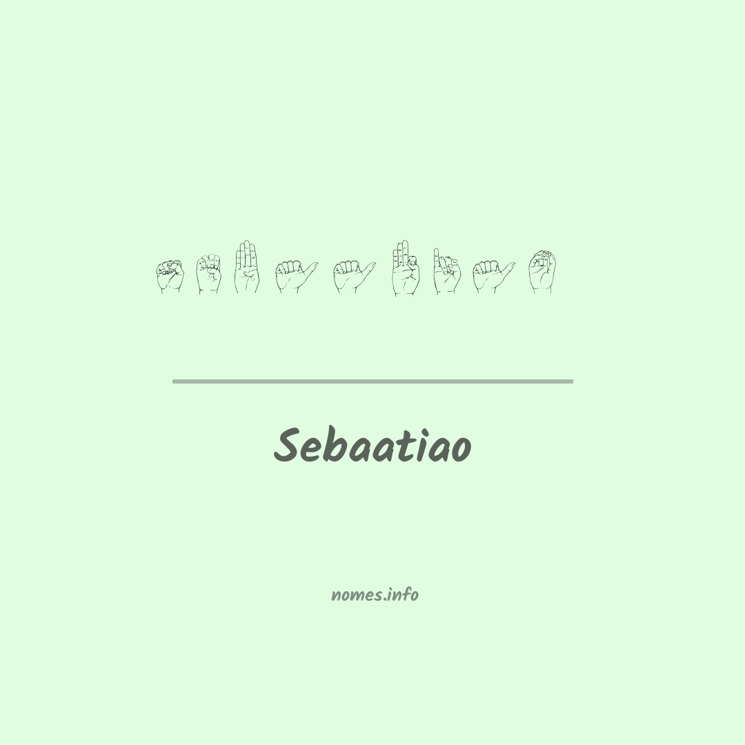 Sebaatiao em Libras