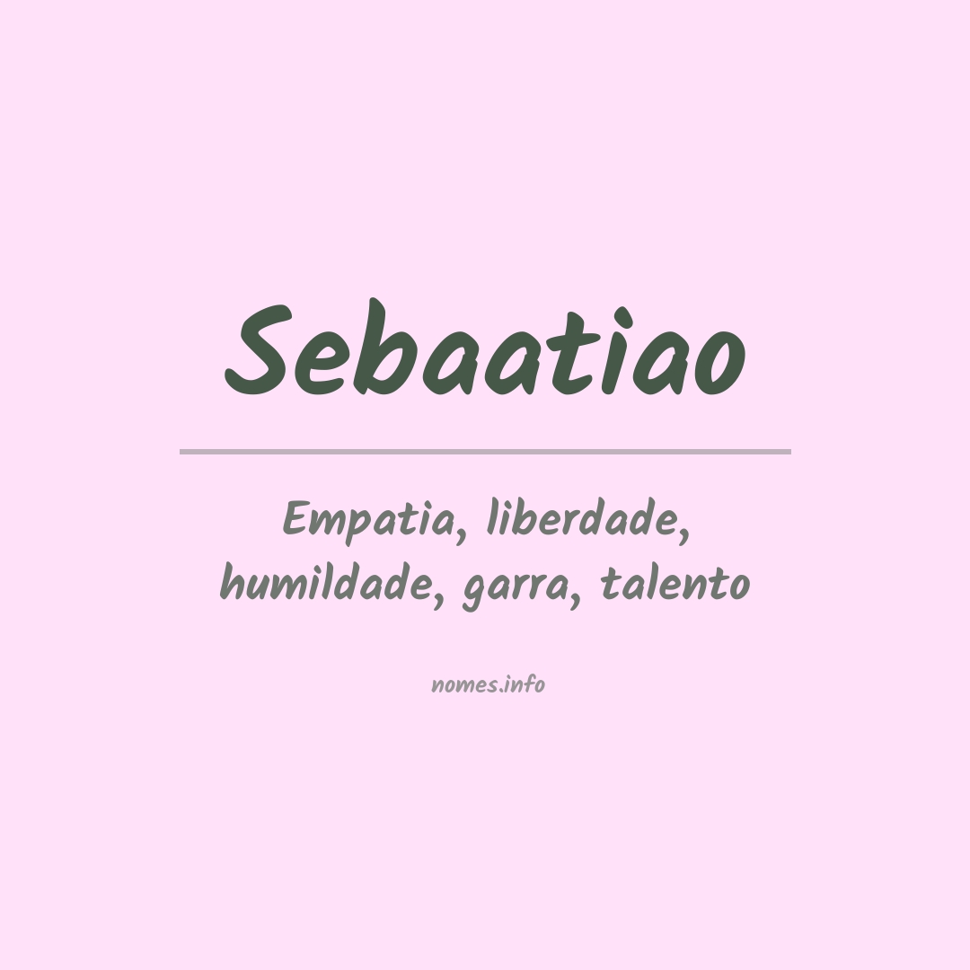Significado do nome Sebaatiao