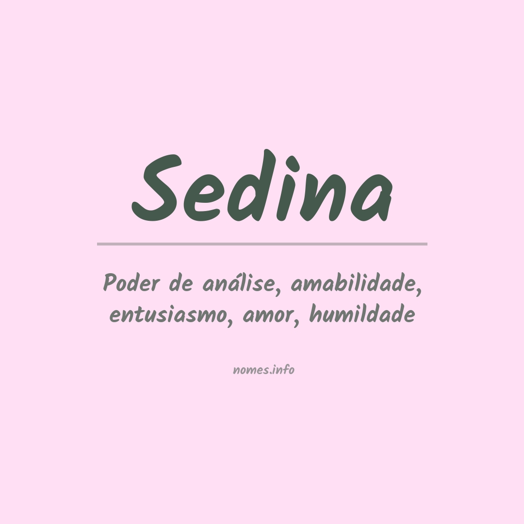 Significado do nome Sedina