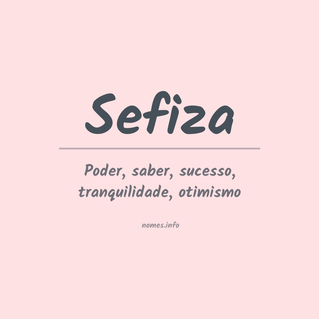 Significado do nome Sefiza
