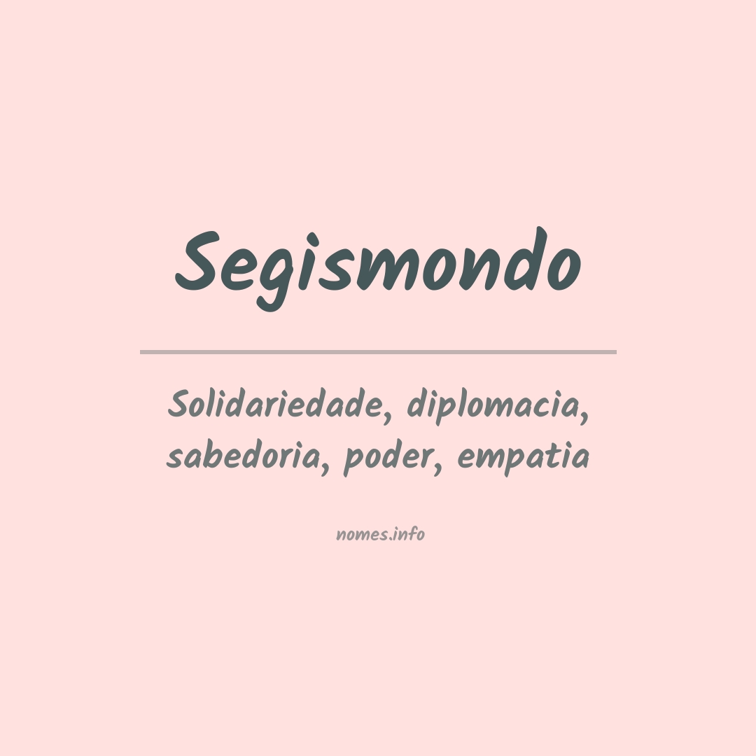 Significado do nome Segismondo
