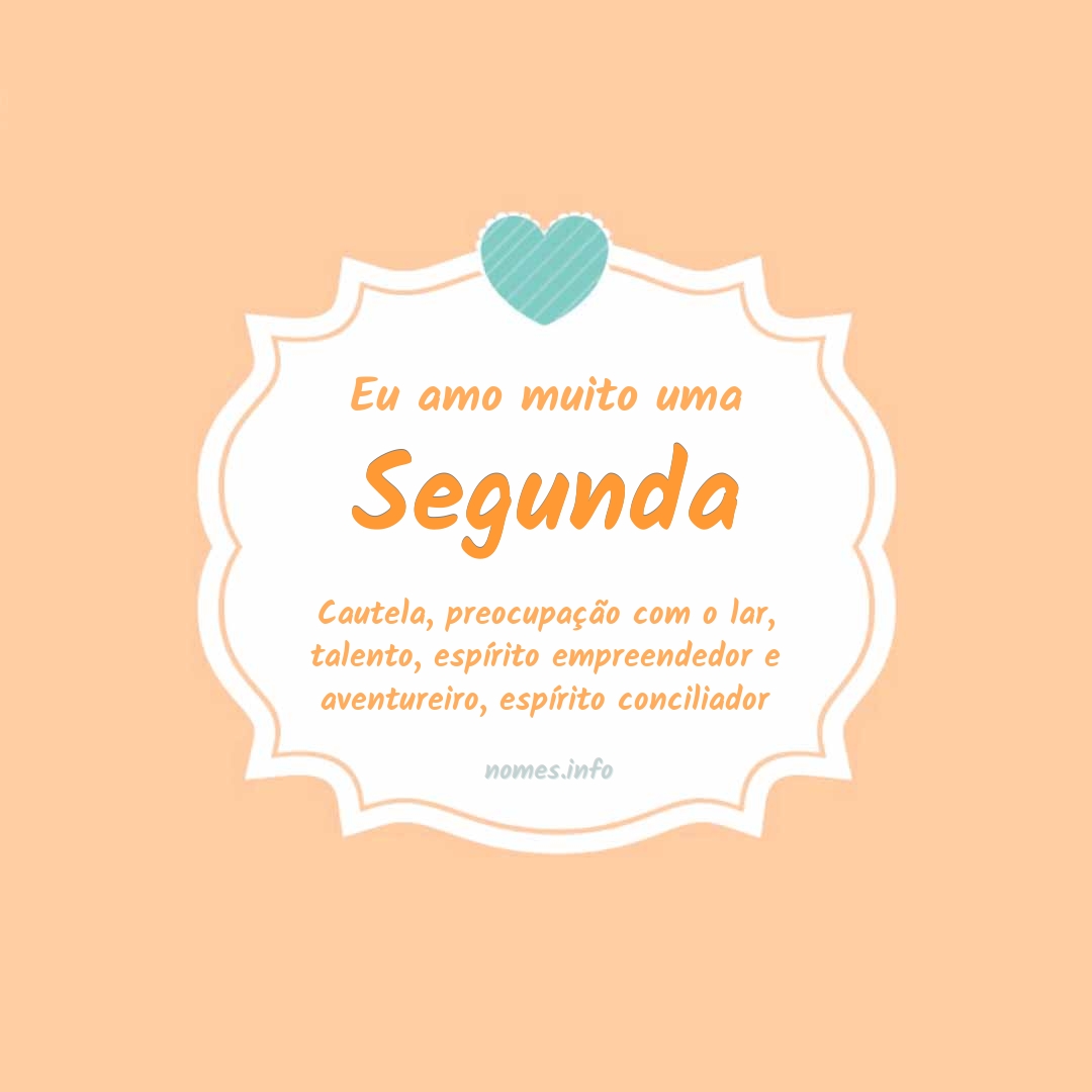 Eu amo muito Segunda