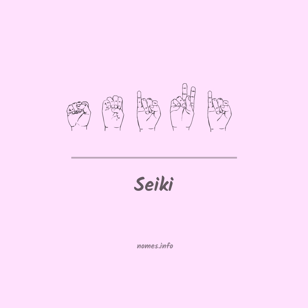 Seiki em Libras