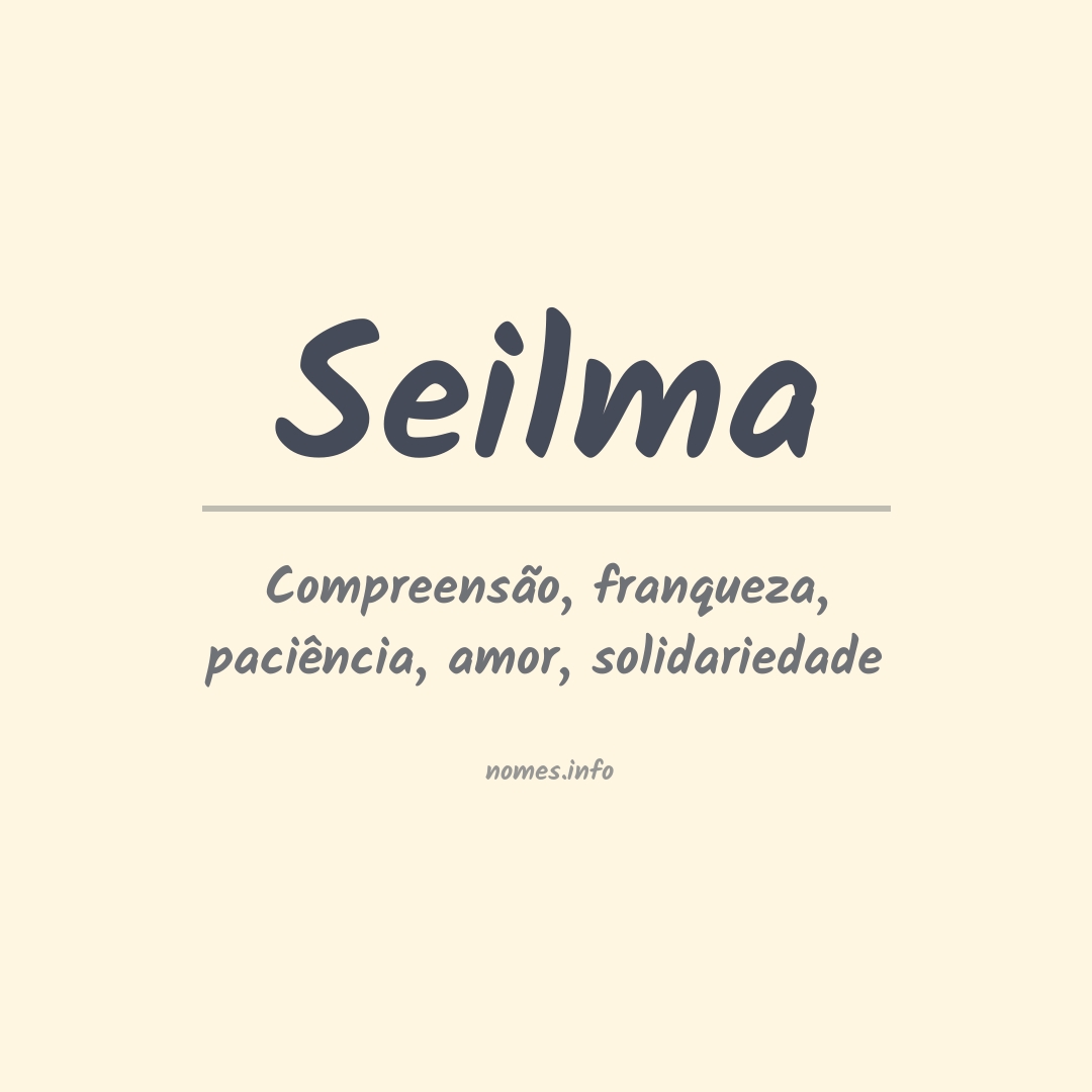 Significado do nome Seilma