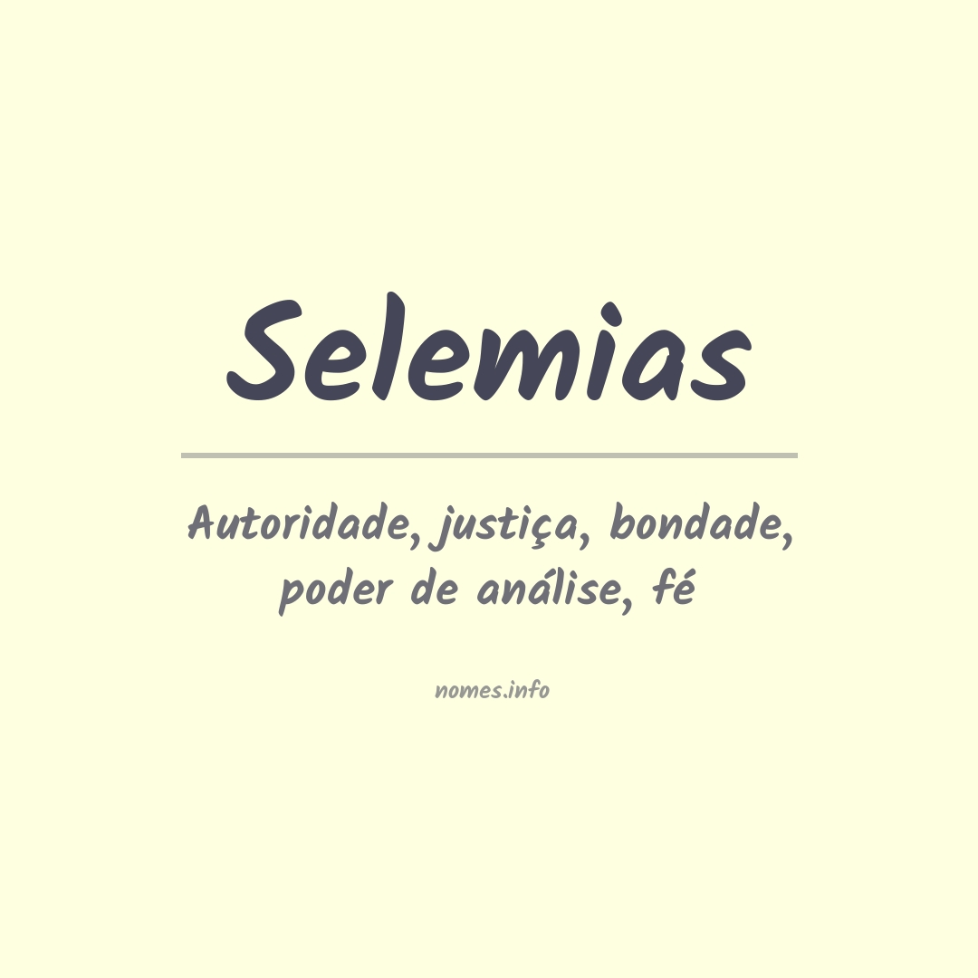 Significado do nome Selemias