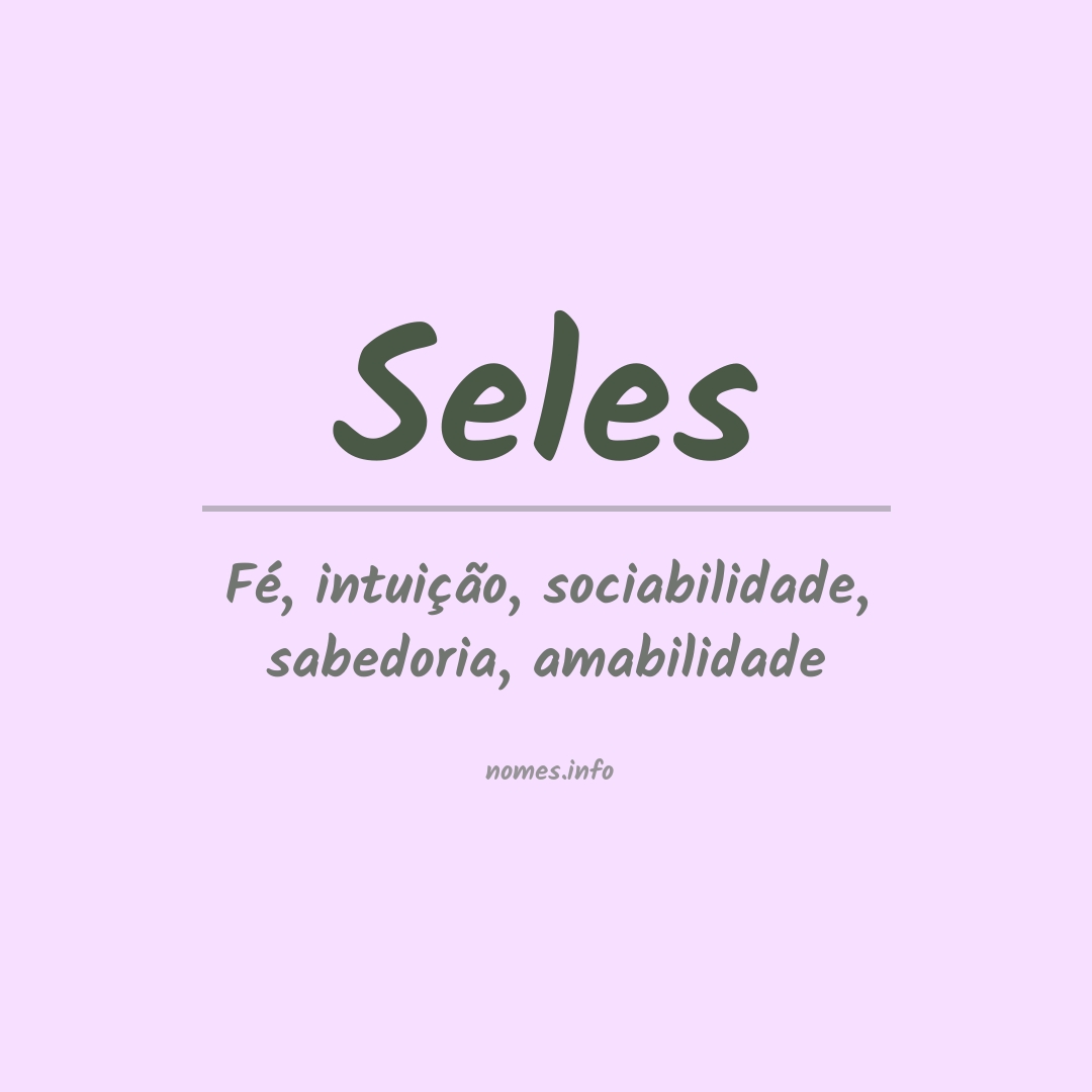 Significado do nome Seles