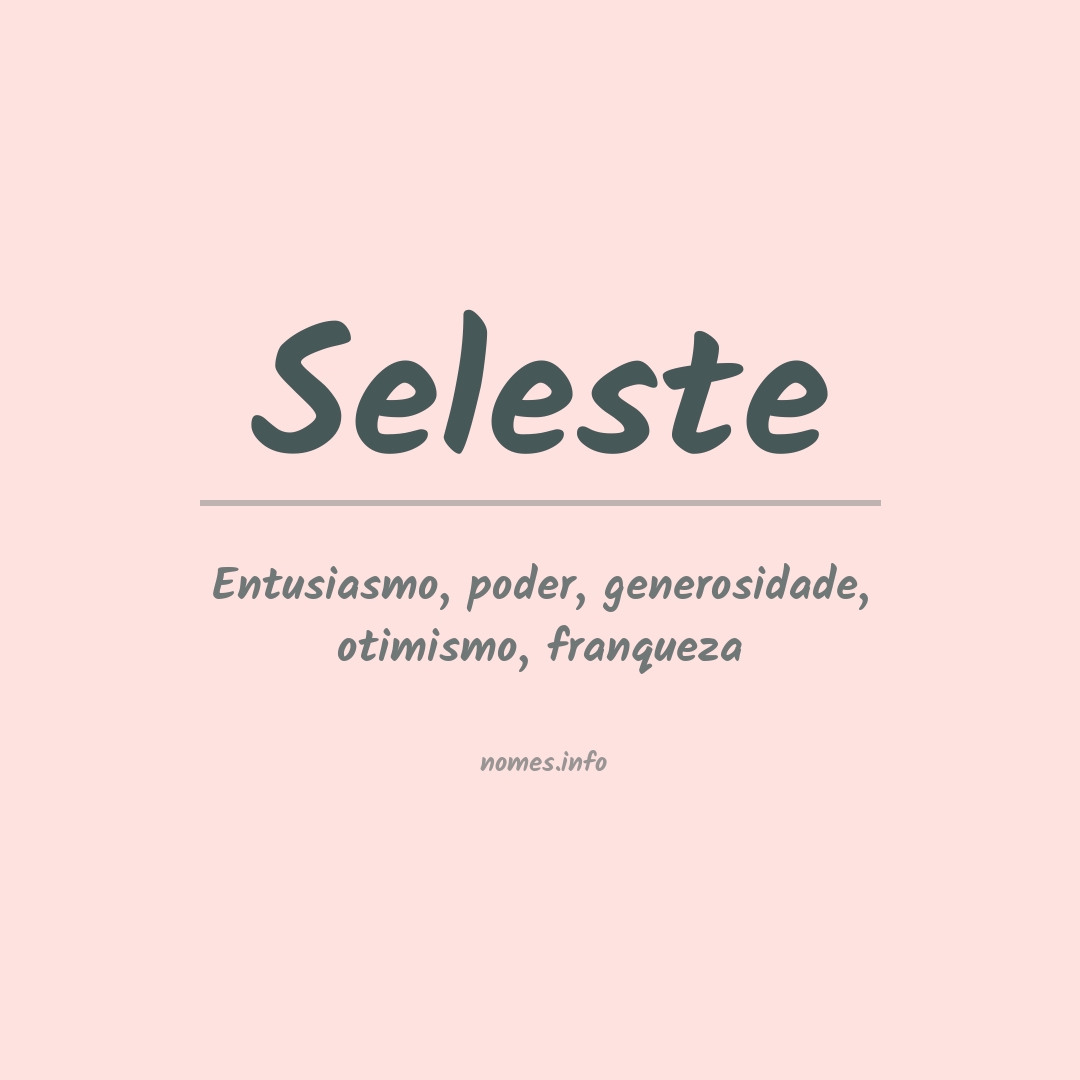 Significado do nome Seleste