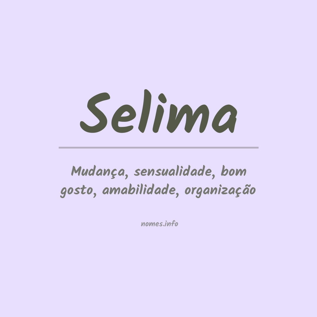 Significado do nome Selima