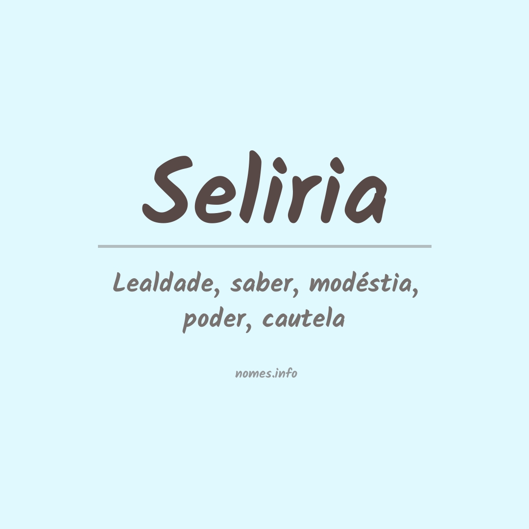 Significado do nome Seliria