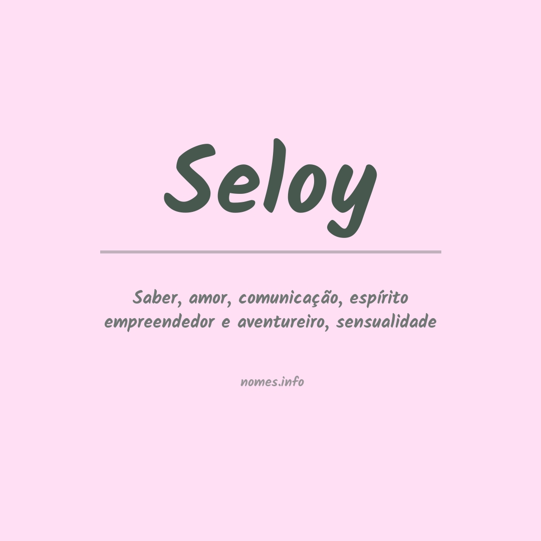 Significado do nome Seloy
