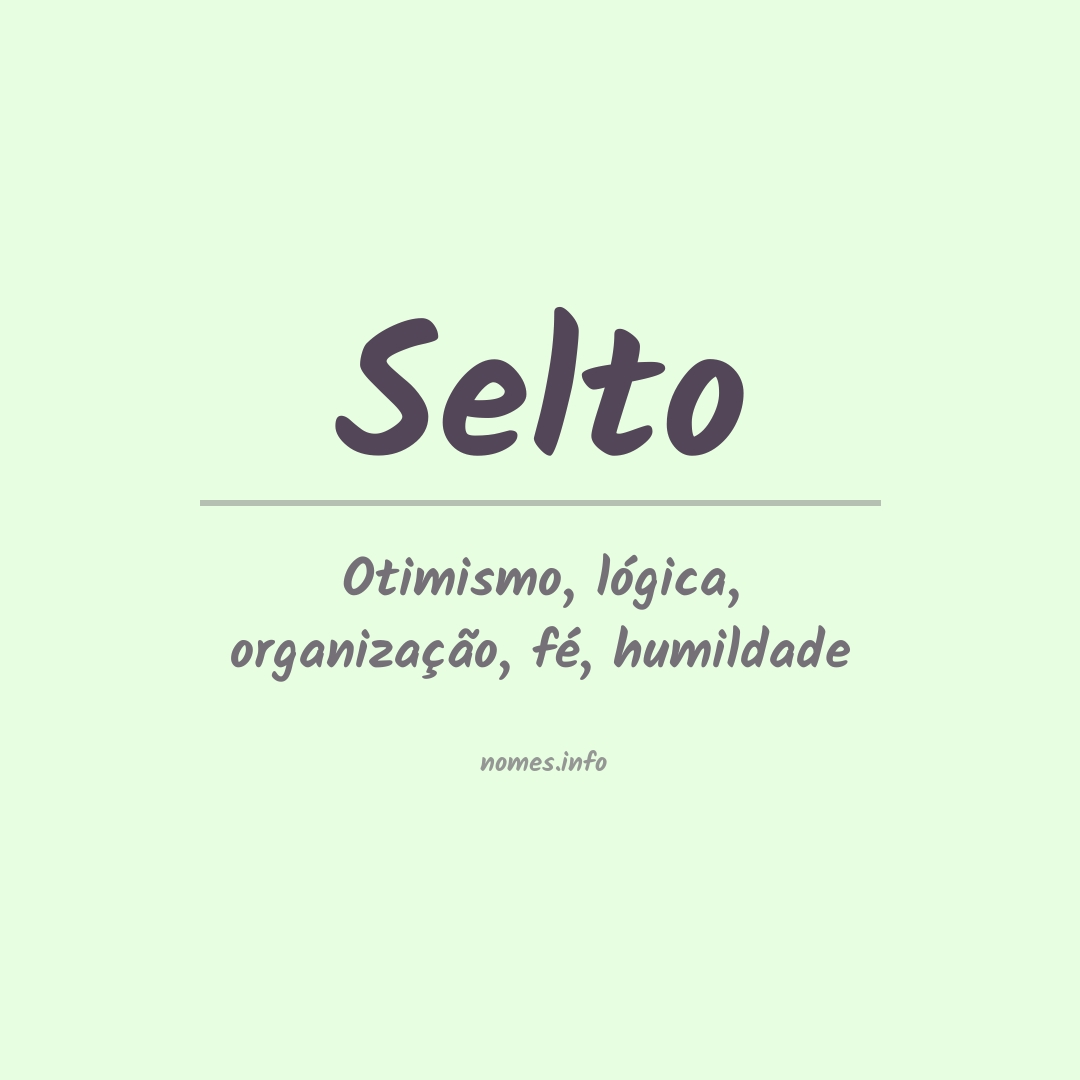 Significado do nome Selto
