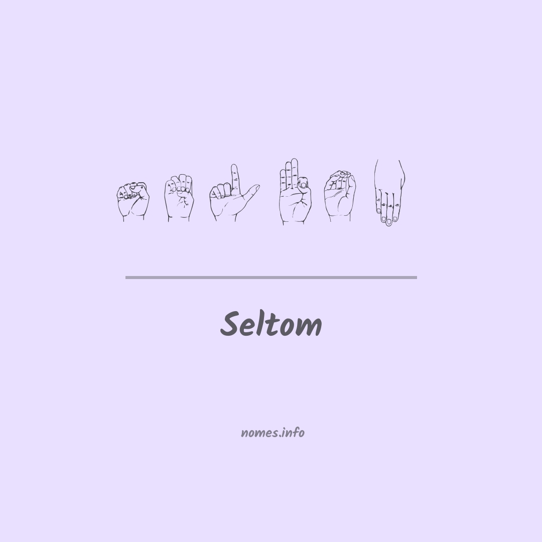 Seltom em Libras