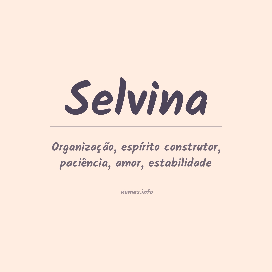 Significado do nome Selvina