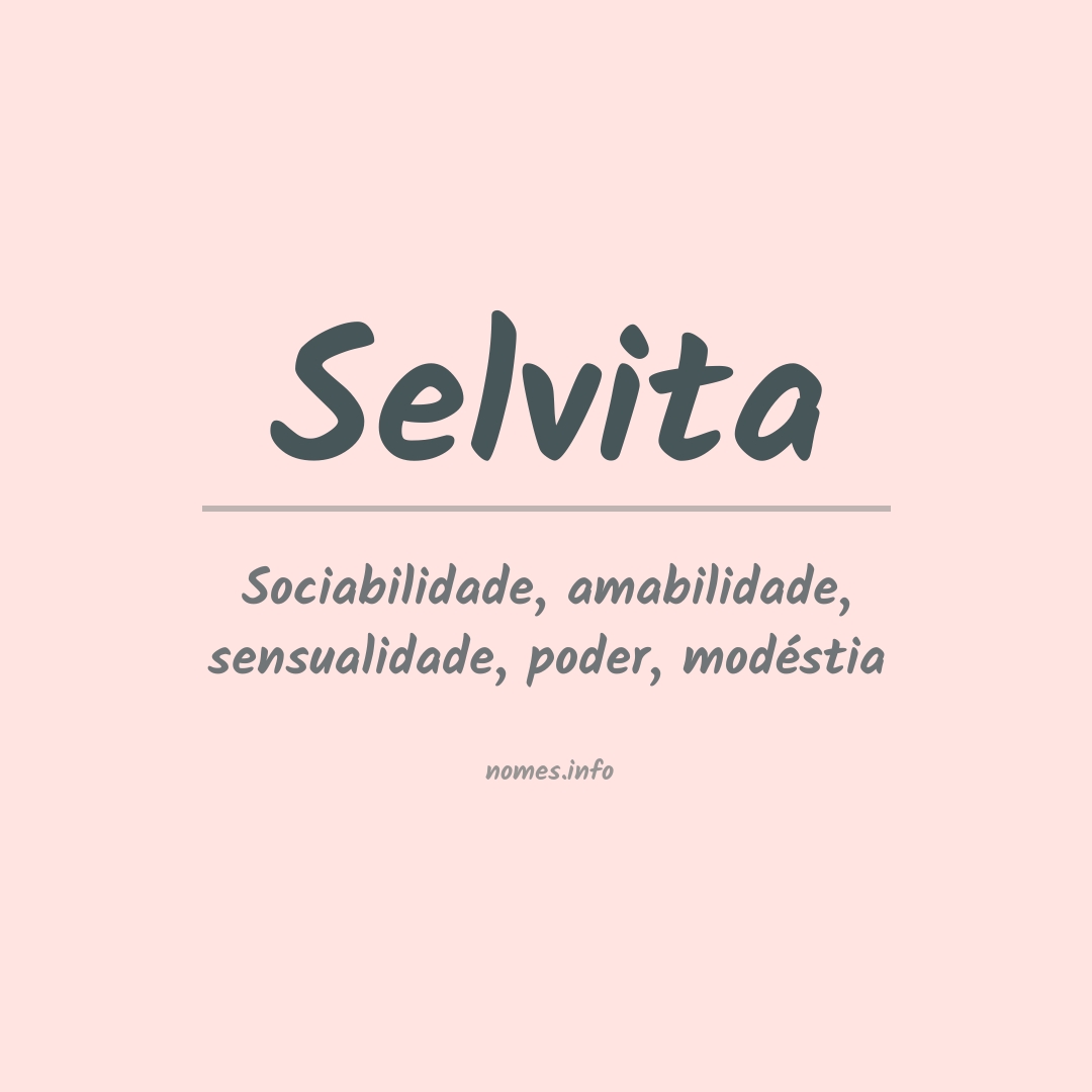 Significado do nome Selvita