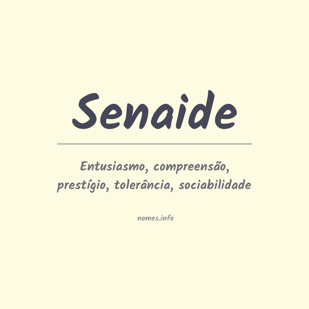 Significado do nome Senaide