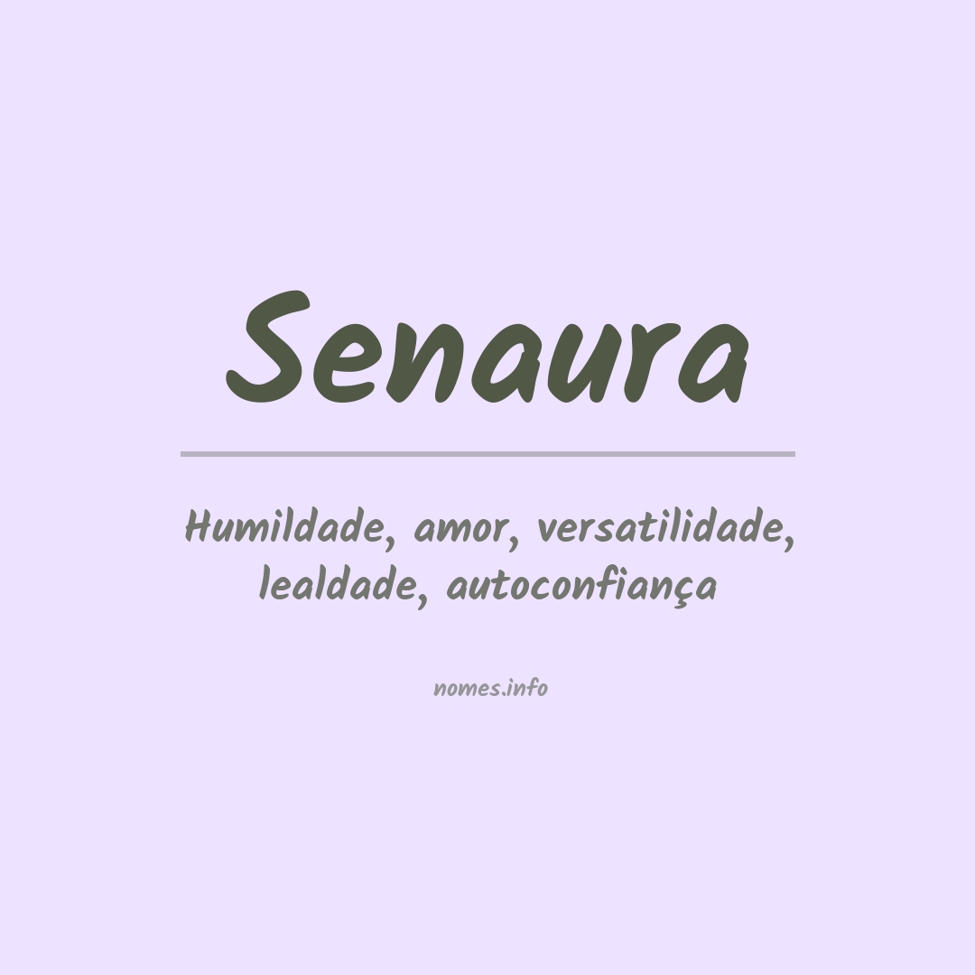 Significado do nome Senaura