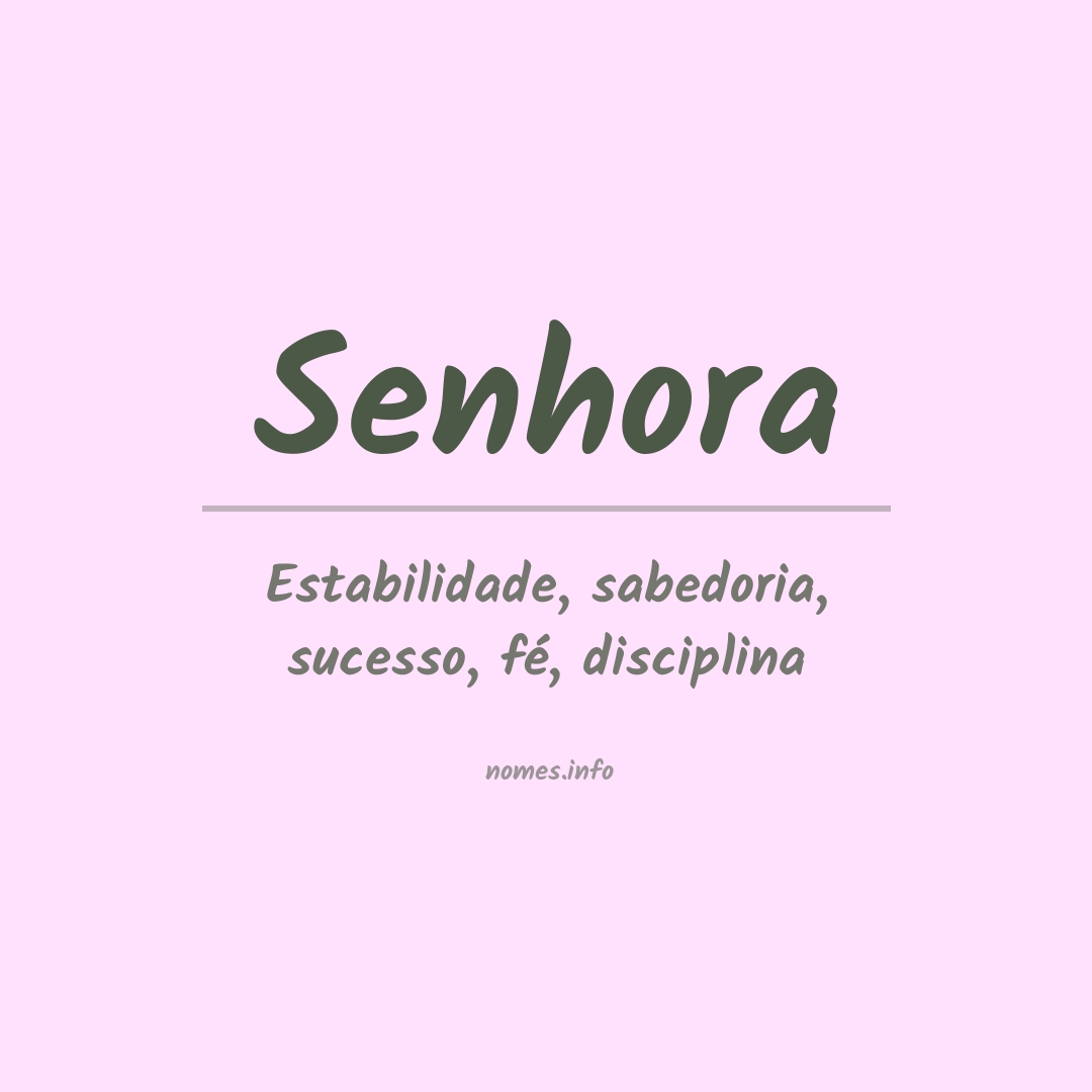 Significado do nome Senhora