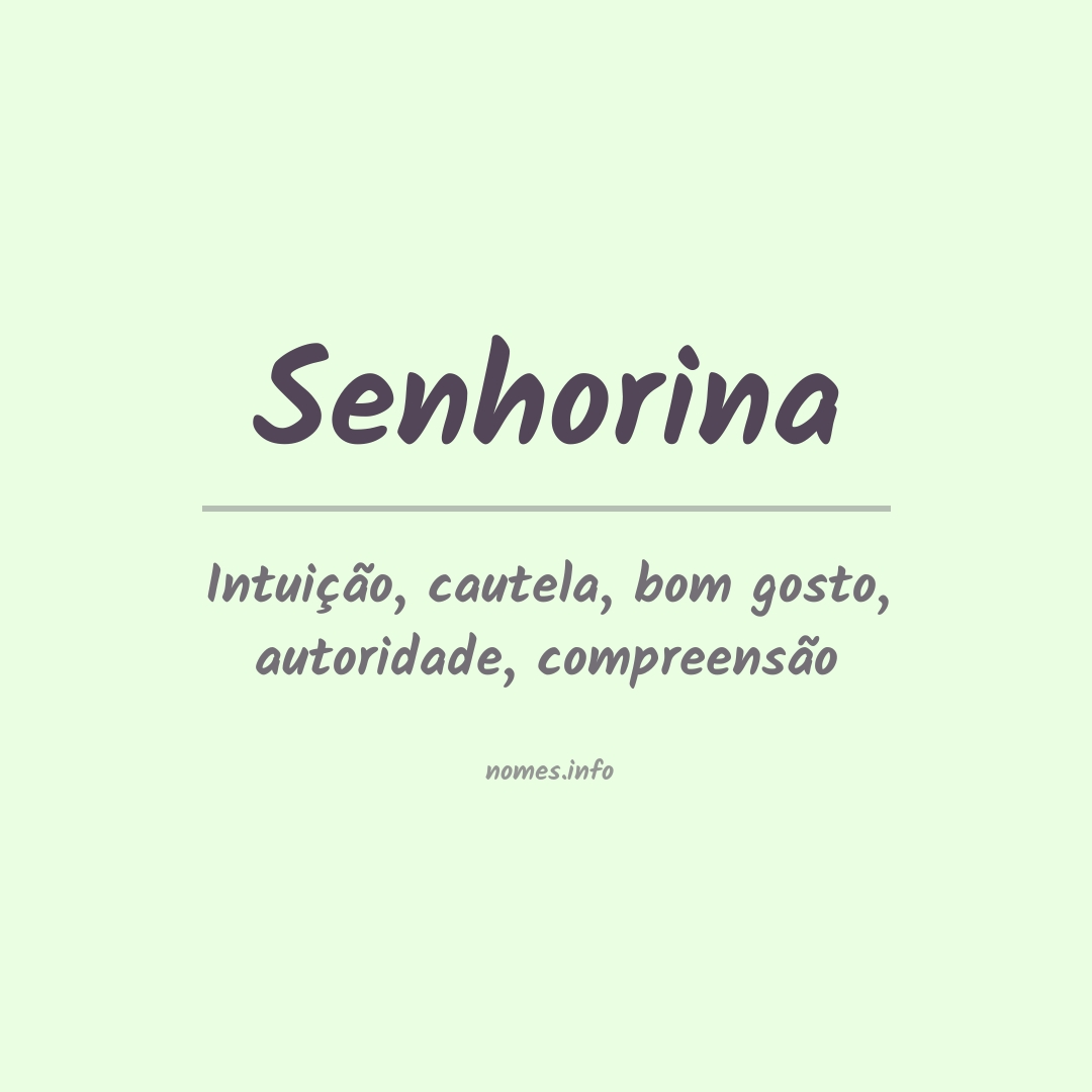 Significado do nome Senhorina