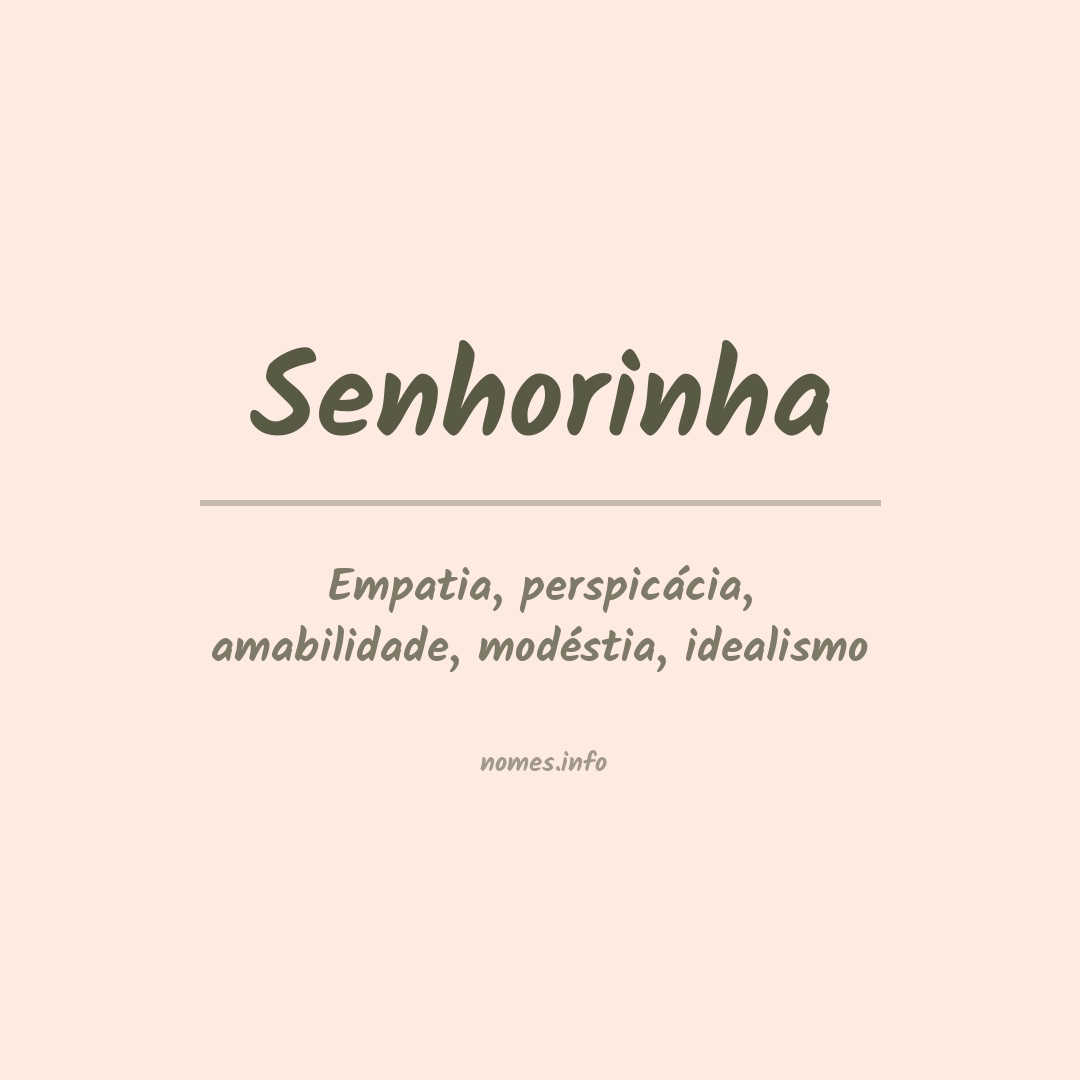Significado do nome Senhorinha