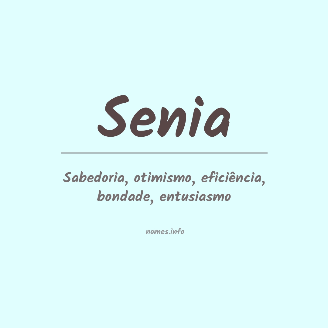 Significado do nome Senia