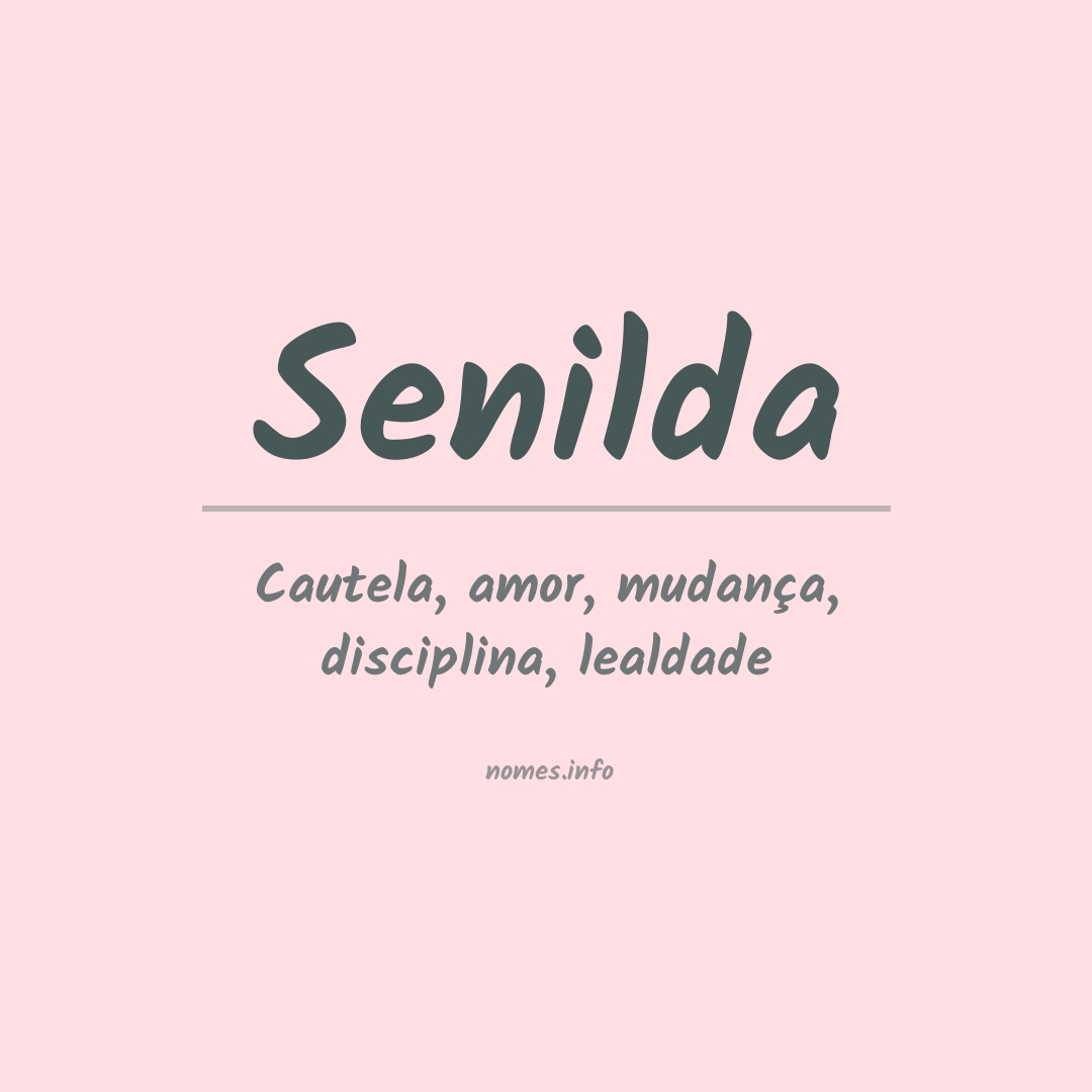 Significado do nome Senilda