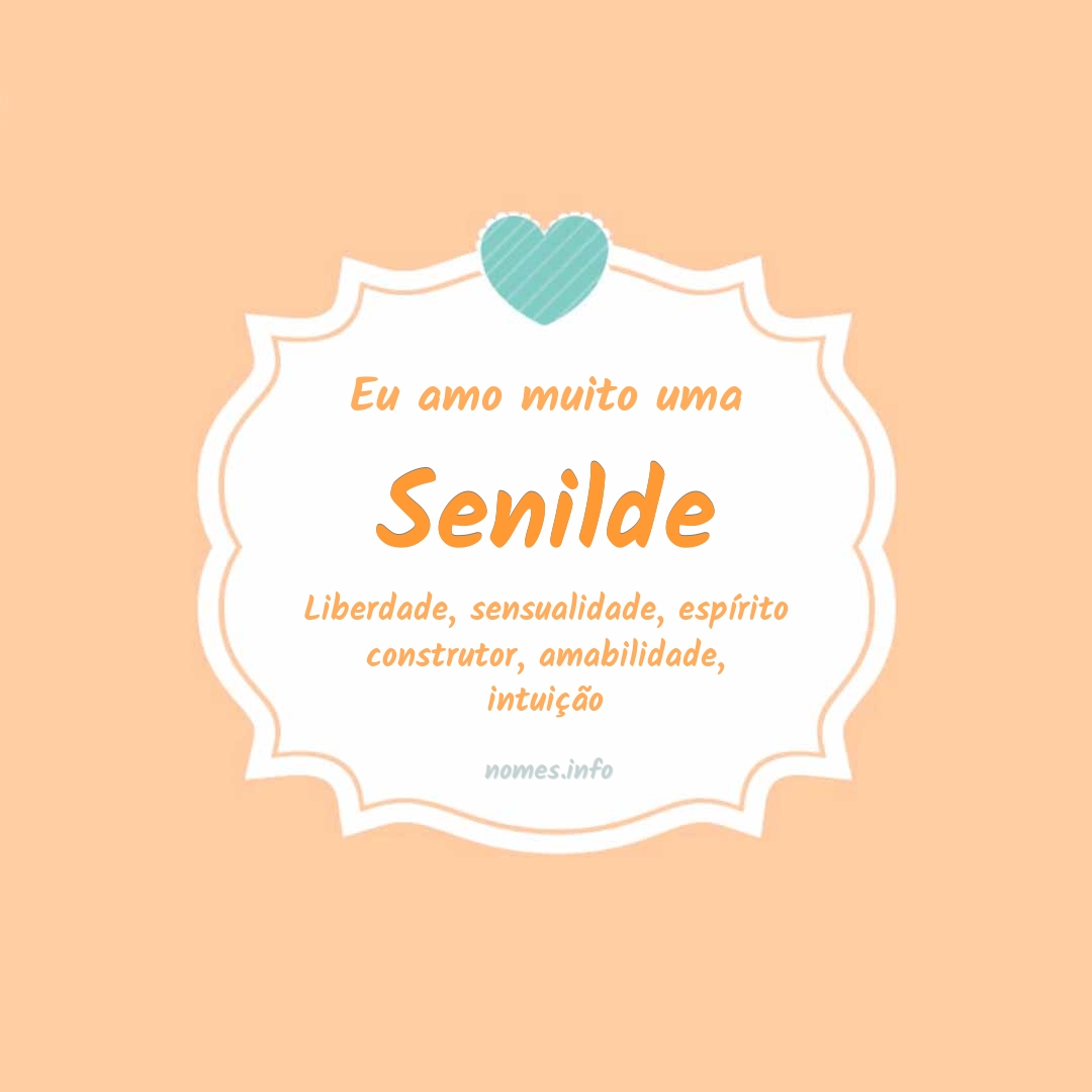 Eu amo muito Senilde