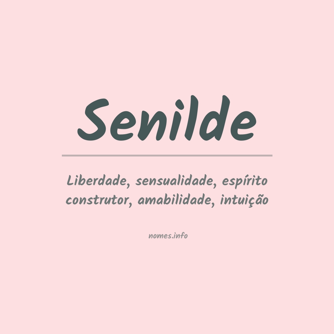 Significado do nome Senilde