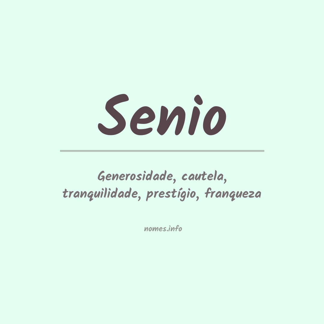 Significado do nome Senio