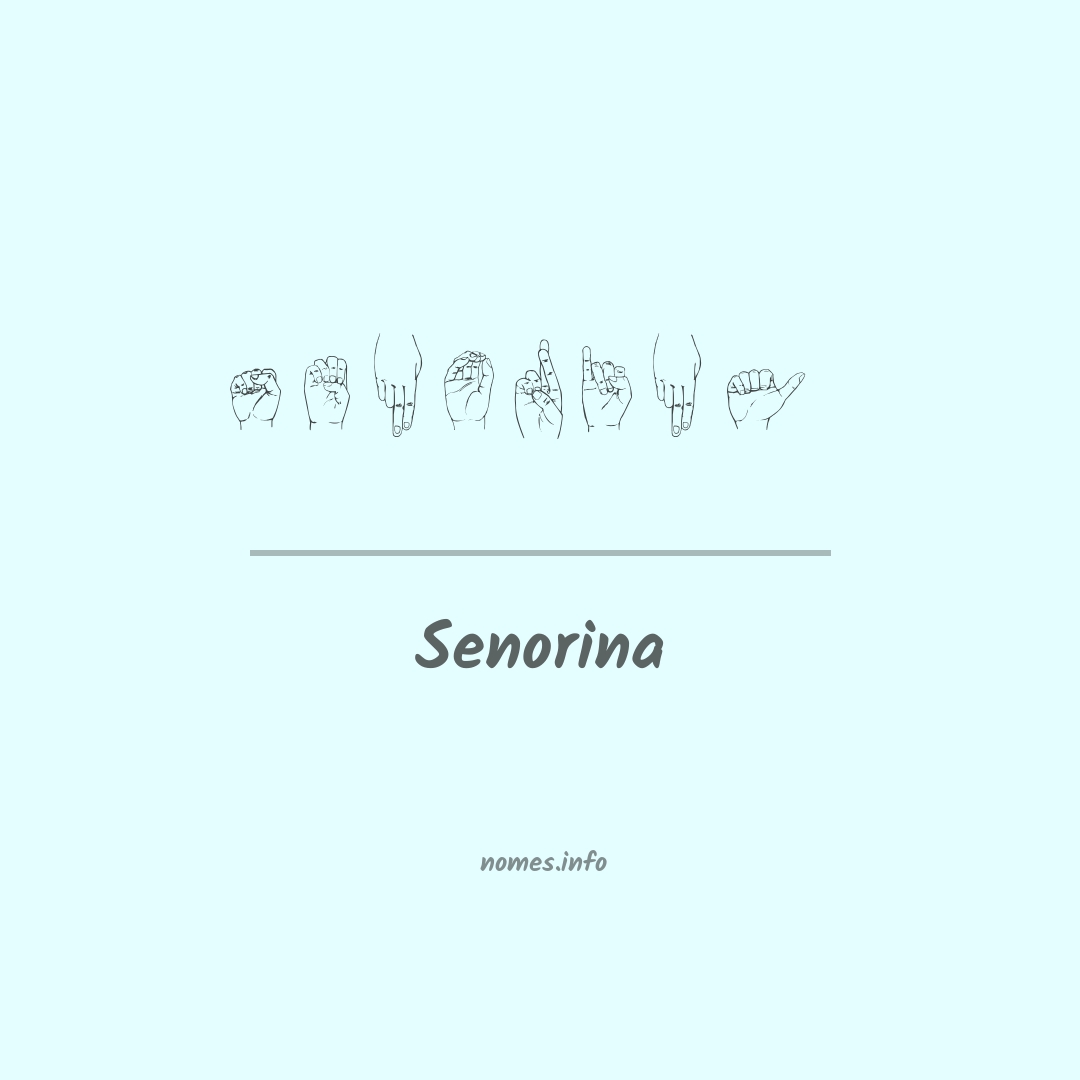 Senorina em Libras