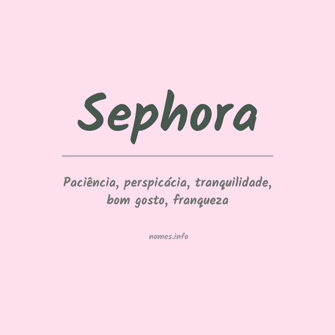 Significado do nome Sephora