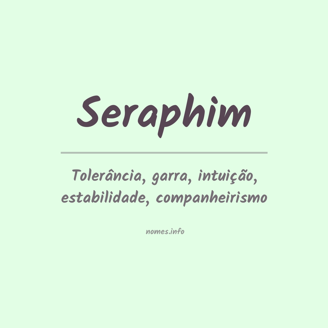 Significado do nome Seraphim